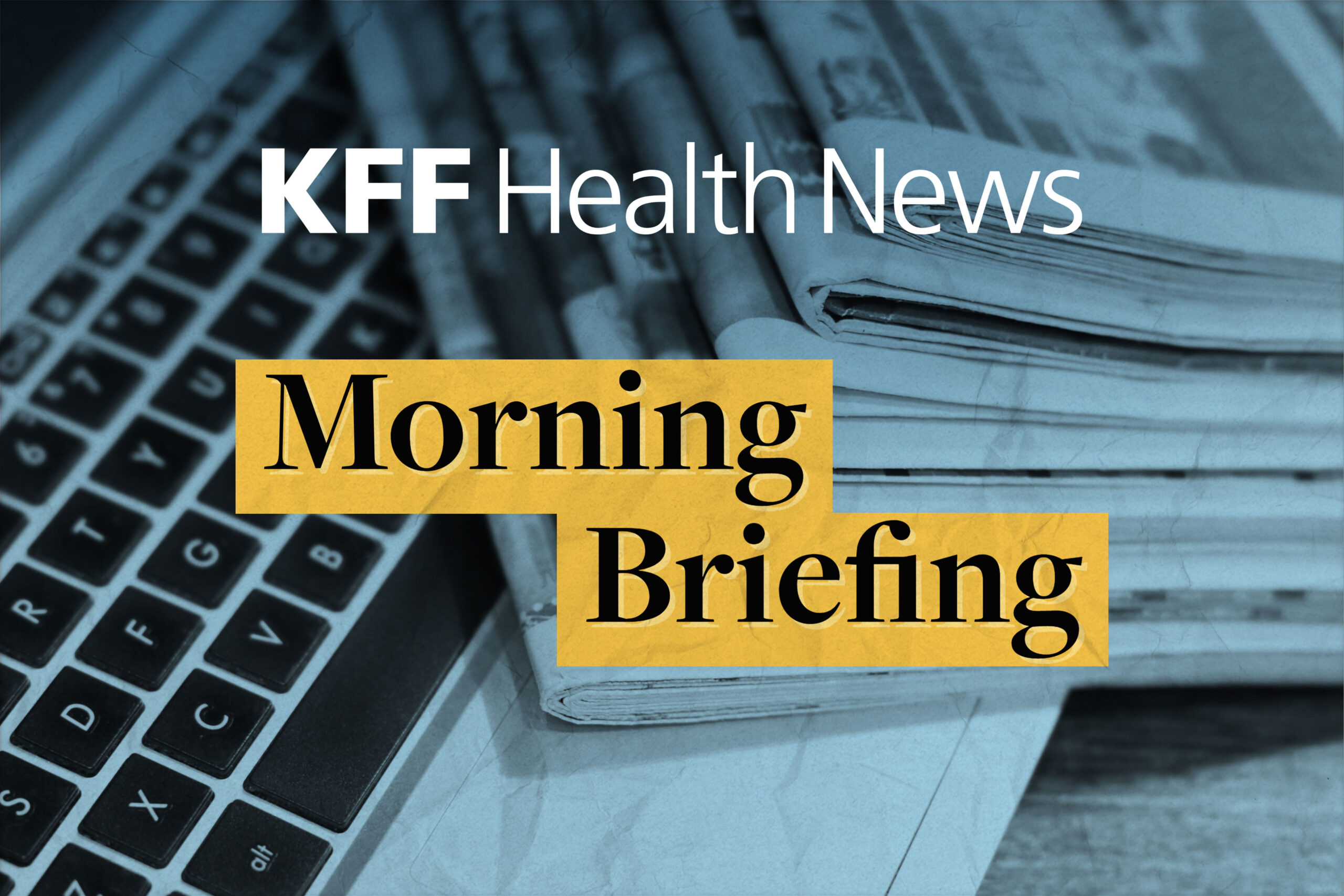 Friday, April 26, 2024 - KFF Health News
